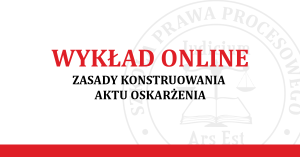 ZASADY KONSTRUOWANIA AKTU OSKARŻENIA [FILM]